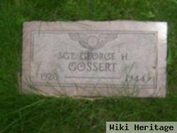 Sgt George H. Gossert