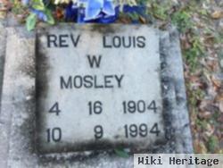 Rev Louis W Mosley