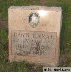 Dawn Larae Shaw