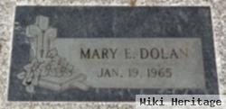 Mary E Dolan