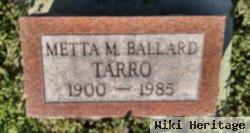 Metta Ballard Tarro