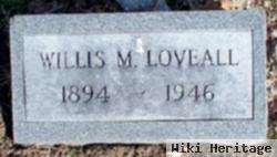 Willis M. Loveall