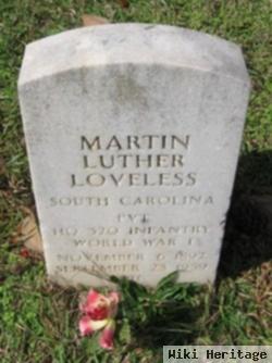 Pvt Martin Luther Loveless