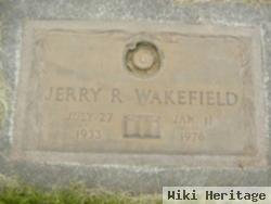 Jerry R Wakefield