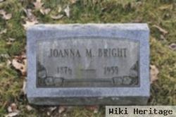 Joanna M. Bright