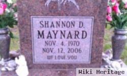 Shannon D. Maynard