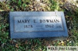 Mary E Bowman