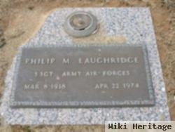 Phillip M. Laughridge
