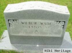 Wilbur Wade Holston, Sr