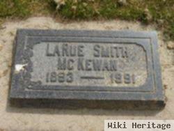 Larue Smith Mckewan