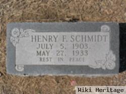 Henry F Schmidt