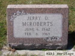 Jerry D. Mcroberts