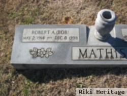 Robert A. Mathis
