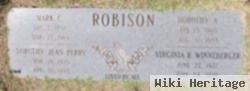 Dorothy A Robison