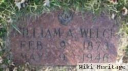 William A Welch