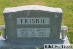 Michael Keith Frisbie