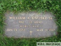 William A. Knoske, Sr