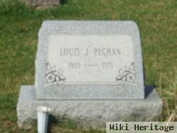 Louis J. Pechan