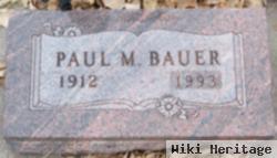 Paul M. Bauer