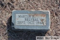 Martin E. Belveal