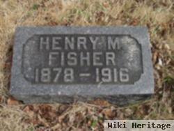 Henry M. Fisher