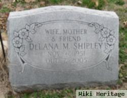 Delana M. Shipley