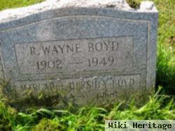 R. Wayne Boyd