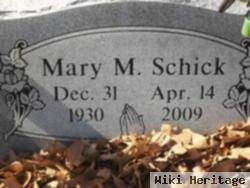 Mary M Schick