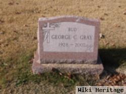 George C "bud" Gray