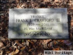 Frank Earle "frankie" Crawford, Iii