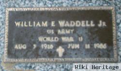 William E. Waddell, Jr