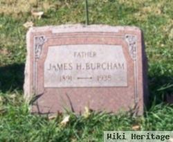 James H Burcham