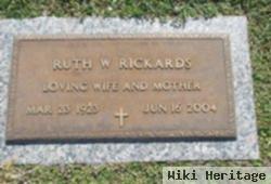 Ruth W Rickards