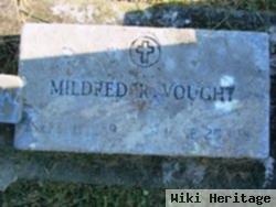 Mildred R Vought