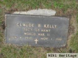 Claude B Kelly