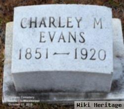 Charley M Evans