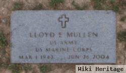 Lloyd E. Mullen