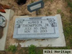 Alfred R "bootlegger" Thompson, Jr