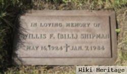 Willis F. "bill" Shipman