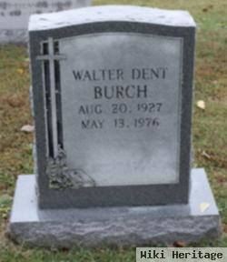 Walter Dent Burch