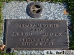 Barbara M. Rohler