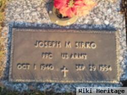 Joseph M Sirko