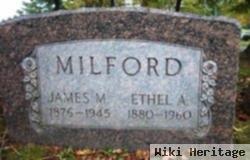 Ethel A Milford