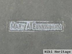 Mary A Cunningham