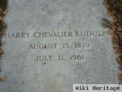 Harry Chevalier Rudulph