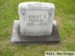 Robert R. Fowler