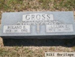 Roland E Gross