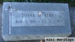 Donna M Kerr