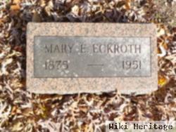 Mary E. Eckroth