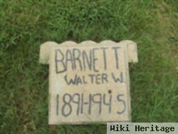 Walter W. Barnett